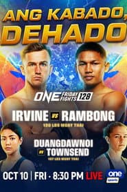 ONE Friday Fights 128: Irvine vs. Rambong
