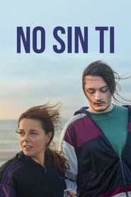 No sin ti
