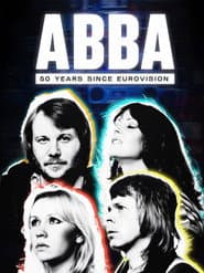 Abba: 50 años desde Eurovisión