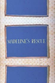 Madeline's Rescue