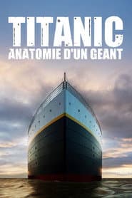 Titanic: La creación de un gigante