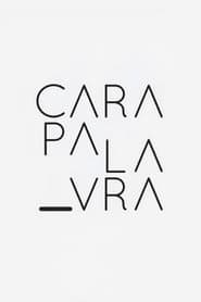 Cara Palavra