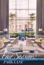 Inside the Four Seasons: Park Lane