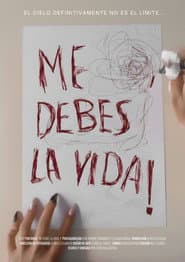 Me Debes La Vida 3