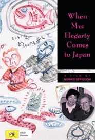 When Mrs Hegarty Comes to Japan