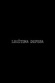 Legítima Defesa