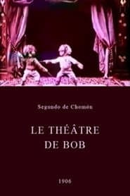 El teatro eléctrico de Bob