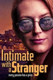 Intimate with a Stranger