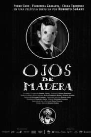 Ojos de Madera