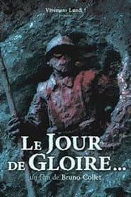 Le Jour de gloire...