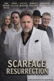Scarface Resurrection