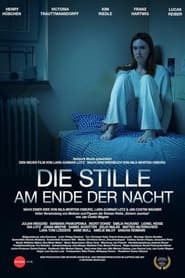 Die Stille am Ende der Nacht