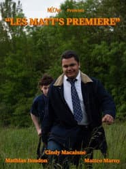 Les Matt's Première