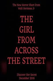 The Girl From Across The Street