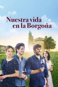 Nuestra vida en la Borgoña