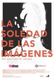 La soledad de las imágenes