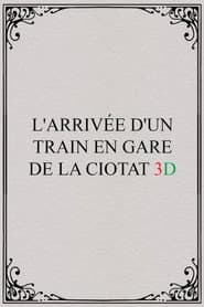 L'Arrivée d'un Train en gare de La Ciotat 3D