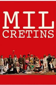 Mil cretinos