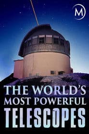 Los telescopios más poderosos del mundo