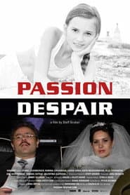 Passion Despair