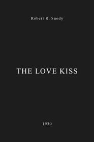 The Love Kiss