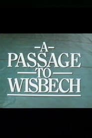 A Passage to Wisbech