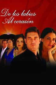 De los labios al corazón