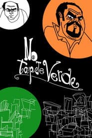 No Tapete Verde