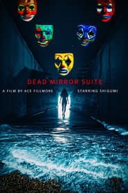 Dead Mirror Suite