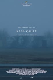 Keep Quiet