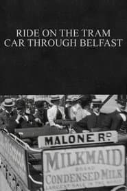 Ride on the Tram Car through Belfast