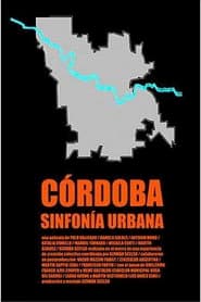 Córdoba, sínfonia urbana