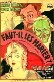 Faut-il les marier ?