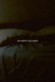 Hearing Squares