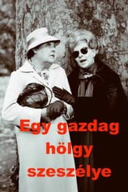 Egy gazdag hölgy szeszélye