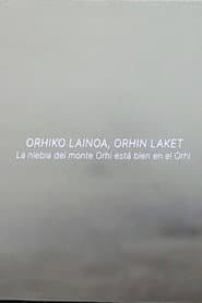 Orhiko Lainoa, Ohrin Laket