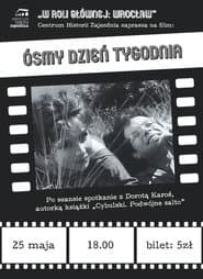 Ósmy dzień tygodnia