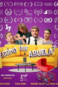 ¿Como Que Abuela?