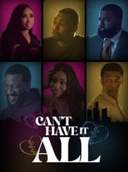 Can't Have It All