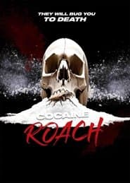 Cocaine Roach