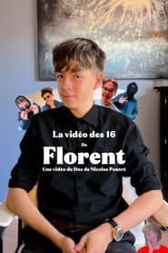 La Vidéo Des 16 De Florent