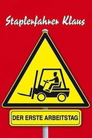 Forklift driver Klaus The first day on the job