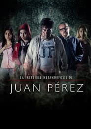 La increíble metamorfosis de Juan Pérez