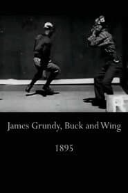James Grundy, Buck and Wing