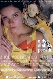 O dve slabiky pozadu