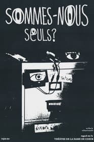 Sommes-nous seuls?