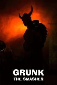 Grunk The Smasher