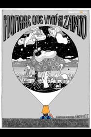 El hombre que vivió en un zapato