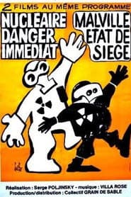Malville: état de siège