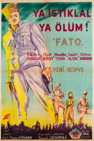 Fato: Ya İstiklal Ya Ölüm